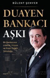Duayen Bankacı Aşkı - Müptela Yayınları