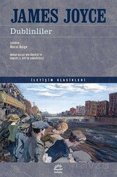 Dublinliler - İletişim Yayınları