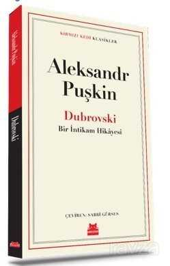 Dubrovski Bir İntikam Hikayesi - Kırmızı Kedi Yayınevi