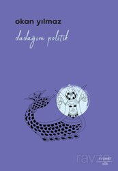 Dudağım Politik - Everest Yayınları