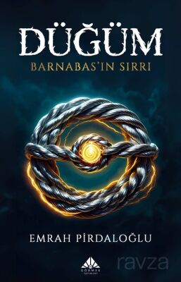 Düğüm (Barnabasın Sırrı) - 1