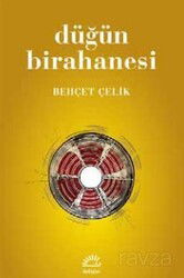 Düğün Birahanesi - İletişim Yayınları