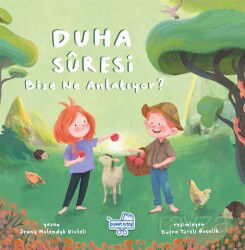 Duha Sûresi Bize Ne Anlatıyor? - Puset Kitap