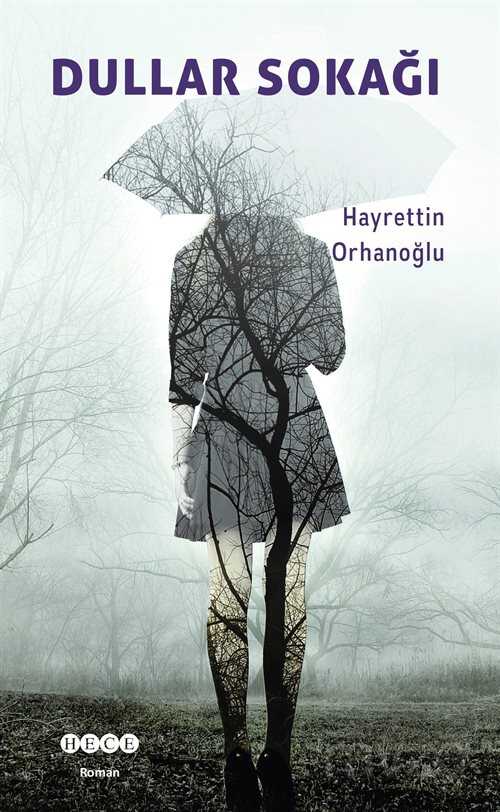 Dullar Sokağı - Hece Yayınları