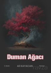 Duman Ağacı - Deka Yayınları