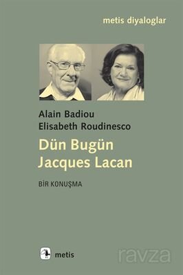Dün Bugün Jacques Lacan - 1