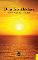 Dün Kırıklıkları - Dorlion Yayınevi