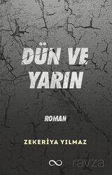 Dün ve Yarın - Bengisu Yayınları