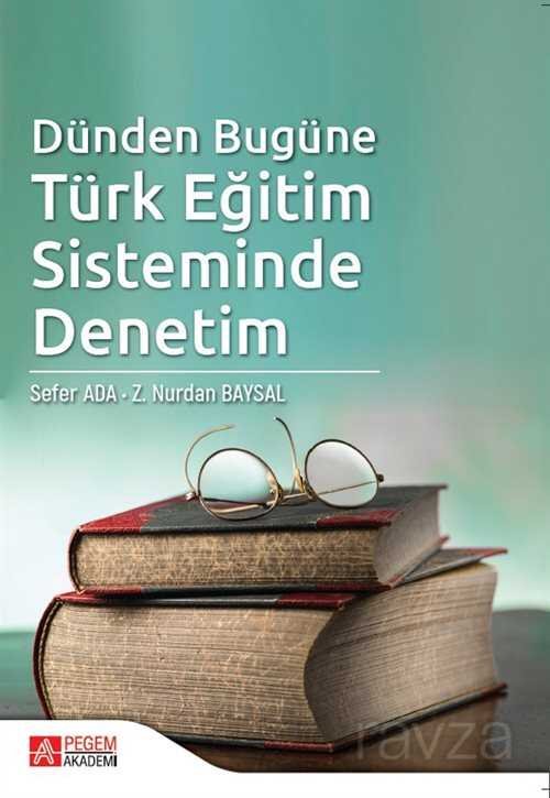 Dünden Bugüne Türk Eğitim Sisteminde Denetim - 1