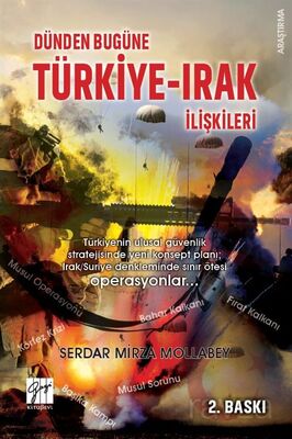 Dünden Bugüne Türkiye - Irak İlişkileri - 1