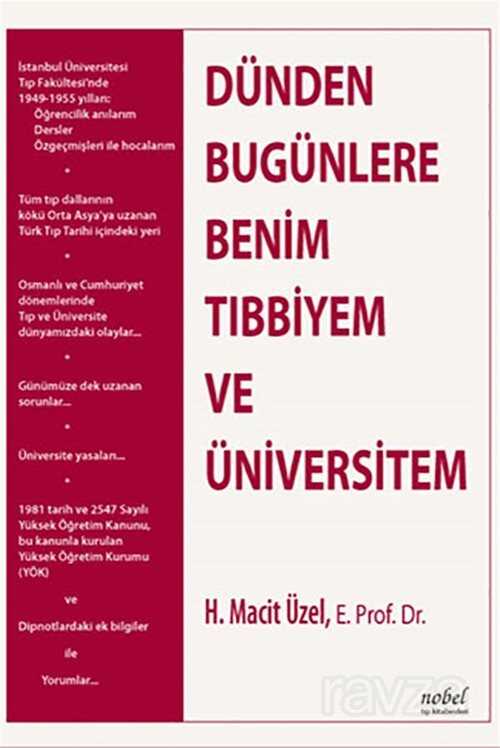 Dünden Bugünlere Benim Tıbbiyem ve Üniversitem - 1