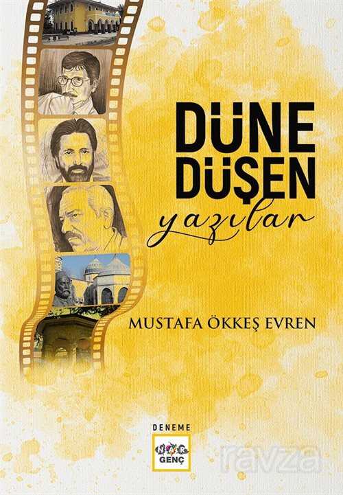 Düne Düşen Yazılar - Nar Yayınları