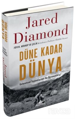 Düne Kadar Dünya Geleneksel Toplumlardan Ne Öğrenebiliriz? (Ciltli) - 1