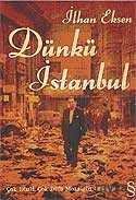 Dünkü İstanbul / Çok Dinli, Çok Dilli Mozaiğin Dağılışı - 1