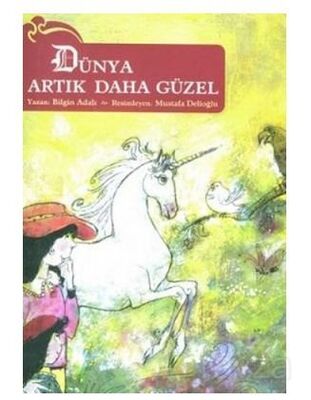 Dünya Artık Daha Güzel - 1