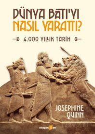Dünya Batı'yı Nasıl Yarattı? - 1