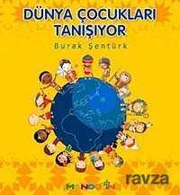 Dünya Çocukları Tanışıyor - 1