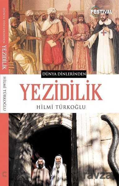 Dünya Dinlerinden Yezidilik - 1