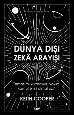 Dünya Dışı Zeka Arayışı - 1