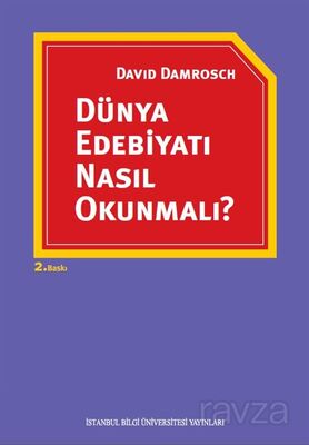 Dünya Edebiyatı Nasıl Okunmalı? - 1