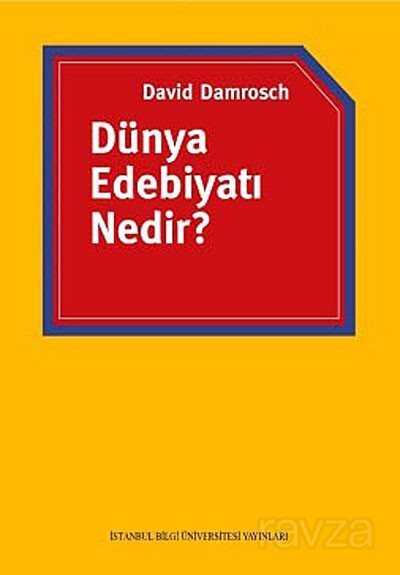 Dünya Edebiyatı Nedir? - 1