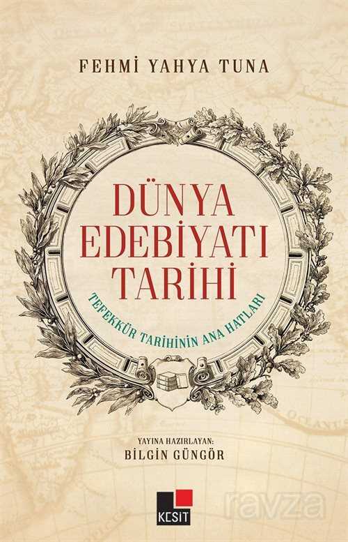 Dünya Edebiyatı Tarihi - 1