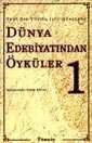 Dünya Edebiyatından Öyküler -1- Yeni Bir Yüzyıl İçin Gençlere - İnkılap Kitabevi