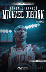 Dünya Efsanesi Michael Jordan - Gece Kitaplığı