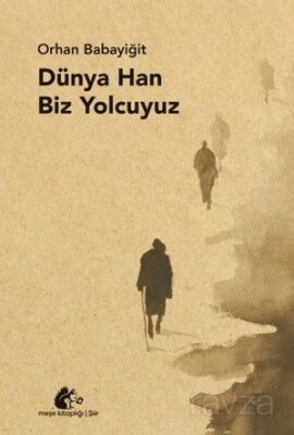 Dünya Han Biz Yolcuyuz - 1