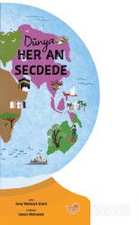 Dünya Her An Secdede - Puset Kitap