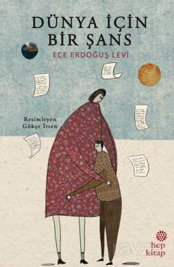 Dünya İçin Bir Şans - Hep Kitap