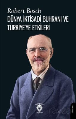 Dünya İktisadi Buhranı ve Türkiye'ye Etkileri - 1