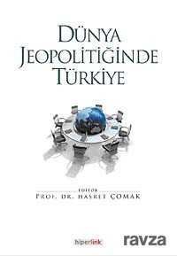 Dünya Jeopolitiğinde Türkiye - 2
