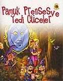 Dünya Masalları: Pamuk Prenses Ve Yedi Cüceler - Timaş Çocuk Yayınları