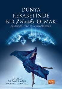 Dünya Rekabetinde Bir Marka Olmak - 1