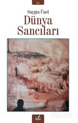 Dünya Sancıları - İzan Yayıncılık
