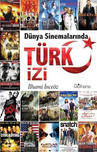 Dünya Sinemalarında Türk İzi - Gülhane Yayınları