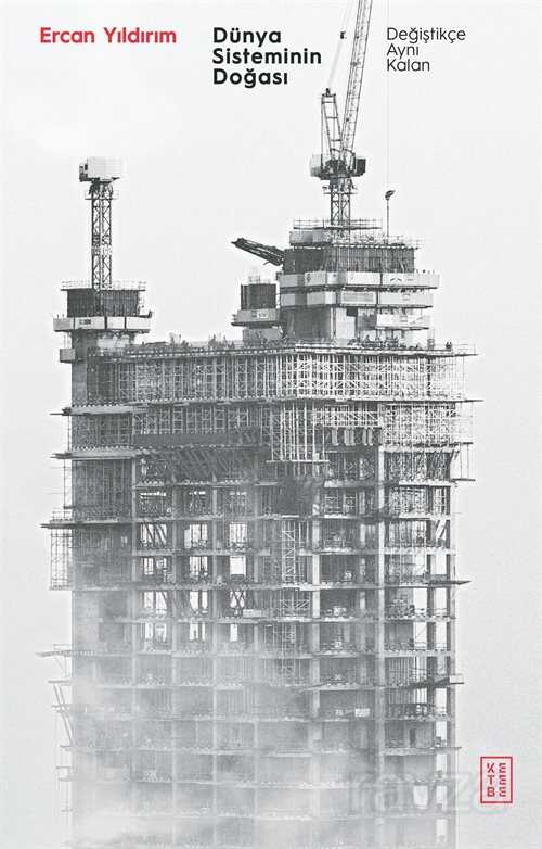 Dünya Sisteminin Doğası - Ketebe Yayınevi