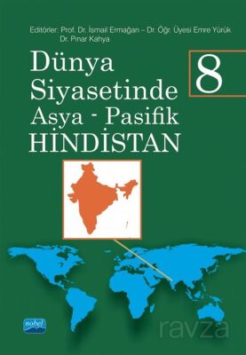 Dünya Siyasetinde Asya Pasifik 8 / Hindistan - 1