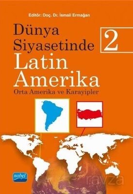 Dünya Siyasetinde Latin Amerika 2 - 1