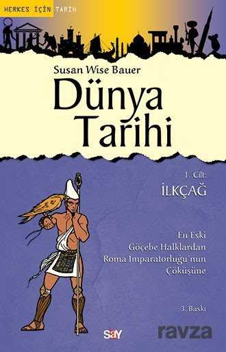 Dünya Tarihi 1.Cilt İlkçağ - Say Yayınları