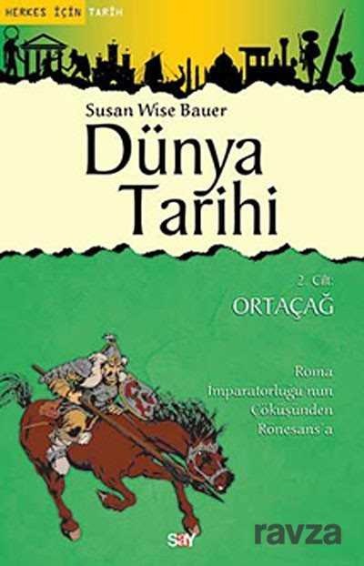 Dünya Tarihi 2.Cilt Ortaçağ - Say Yayınları