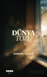 Dünya Tozu - Hece Yayınları