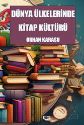 Dünya Ülkelerinde Kitap Kültürü - Kıyam Yayıncılık