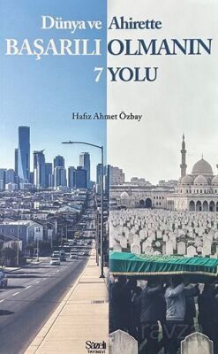 Dünya ve Ahirette Başarılı Olmanın 7 Yolu - 1