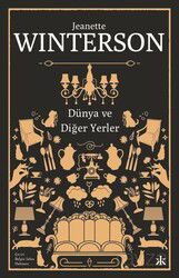 Dünya ve Diğer Yerler - Kafka Kitap