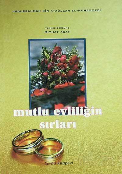 Dünyada Mutlu Evliliğin Sırları - Seyda Kitabevi (Diyarbakır)