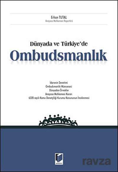 Dünyada ve Türkiye'de Ombudsmanlık - 1