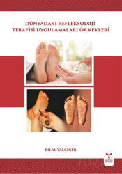 Dünyadaki Refleksoloji Terapisi Uygulamaları Örnekleri - Umuttepe Yayınları (Kocaeli)