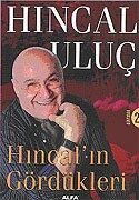 Dünyadan 2 / Hıncal'ın Gördükleri - Alfa Yayınları